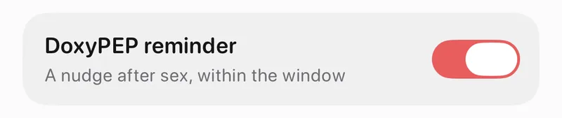 Hook's DoxyPEP reminder switch turned on, with the subtitle "A nudge after sex, within the window"